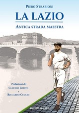 La Lazio, antica strada
