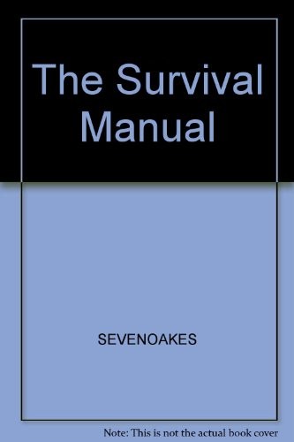 The survival manual sevenoakes - the,