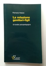 Pedone LA RELAZIONE GENITORI -