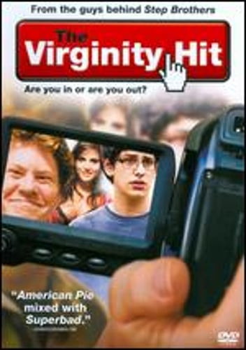 The virginity hit - by, andrew