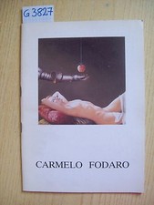 LIBRETTO SU MOSTRA DI CARMELO FODARO - 1988
