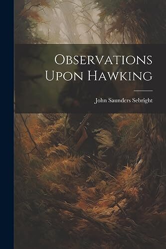 Sebright observations upon - sebright,