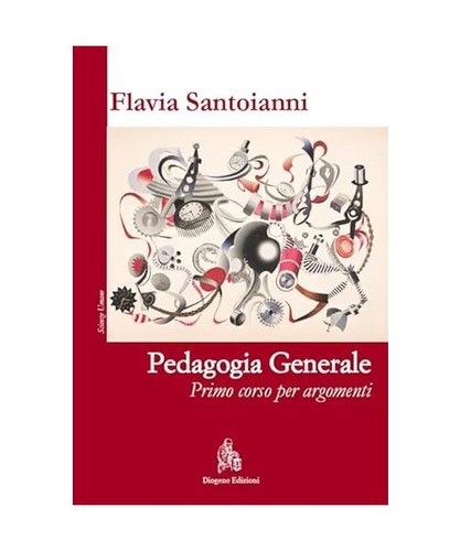 Pedagogia generale primo - pedagogia, generale.
