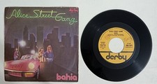 11499 45 giri 7" - Alice Street Gang - Bahia; Brasilian hustle - Derby 1976