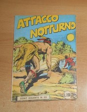 ED. BONELLI ZENIT GIGANTE 1° SERIE N° 20 ATTACCO NOTTURNO RISTAMPA ANASTATICA !!