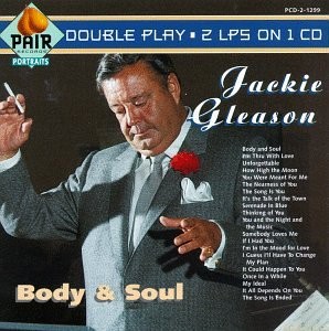 Gleason jackie body soul - body, &