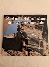 LIBRO MEZZI MILITARI DA COLLEZIONE II GUERRA MONDIALE VEDI FOTO