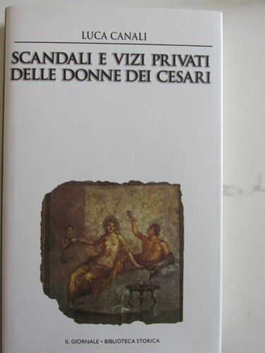 Scandali vizi privati delle - vizi,