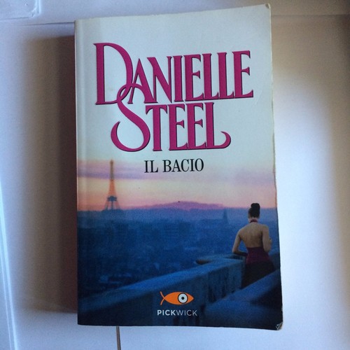 Bacio danielle steel libro - il,