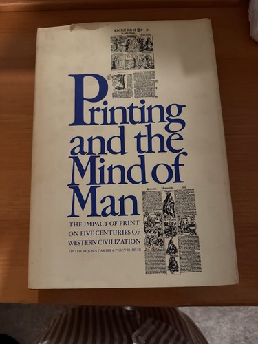 Printing and the mind - the, man