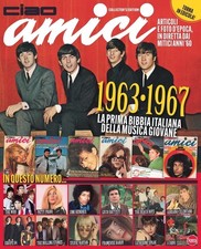 Ciao Amici 1963-67 la prima