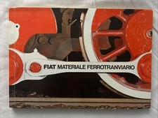 FIAT MATERIALE FERROTRANVIARIO TORINO ITALIA ( VINTAGE LIBRO CATALOGO )