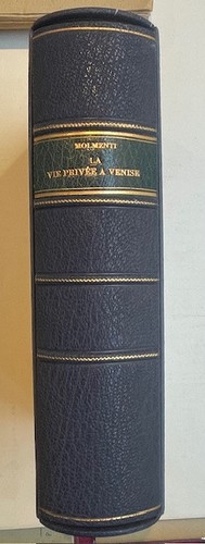 Molmenti la vie privée - p.g.,