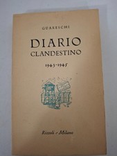 DIARIO DI UN CLANDESTINO 1943-1945 di Guareschi -Rizzoli 1961