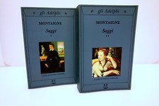 SAGGI MONTAIGNE GARAVINI ADELPHI 1998 DUE VOLUMI