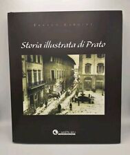 Storia illustrata di Prato - Franco Cardini - Cariprato 2003 con cofanetto