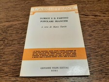 Doriot e il partito popolare francese, cura Marco Tarchi, Volpe 1974 [A1]
