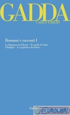 9788811600688 GADDA ROMANZI E