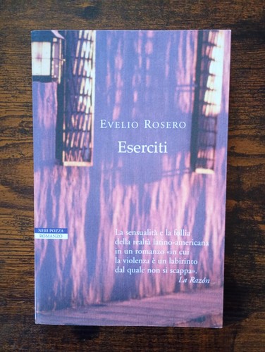 Evelio rosero eserciti - -,