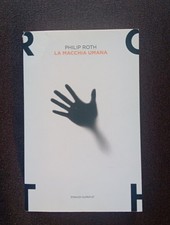 Philip Roth - La Macchia Umana - Einaudi Super ET (VEDI FOTO E DESCRIZIONE).