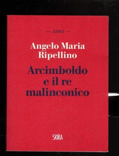 Arcimboldo re malinconico - arcimboldo,