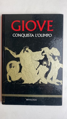 Giove conquista olimpo - giove, l'olimpo