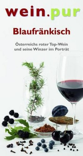 Blaufränkisch österreichs - blaufränkisch:,
