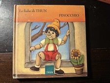 PINOCCHIO - LE FIABE DI THUN - 2002 PRIMA EDIZ. IN ITALIANO