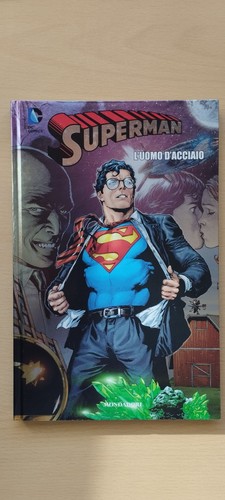 Superman uomo acciaio 1 - l'uomo, d'acciaio