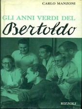 GLI ANNI VERDI DEL BERTOLDO di
