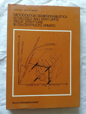 METODOLOGIA SEMIPROBABILISTICA DI CALCOLO AGLI STATI LIMITE PER STRUTTURE IN C.A