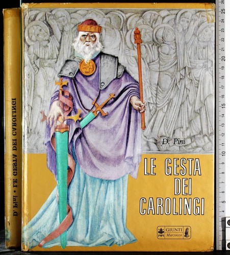Gesta dei carolingi - gesta, pini