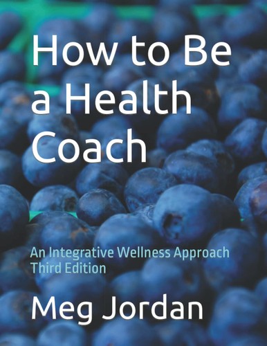 How health coach an - be,