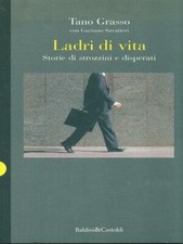 LADRI DI VITA ATTUALITÀ/