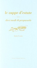 Michel Porfido Le zuppe