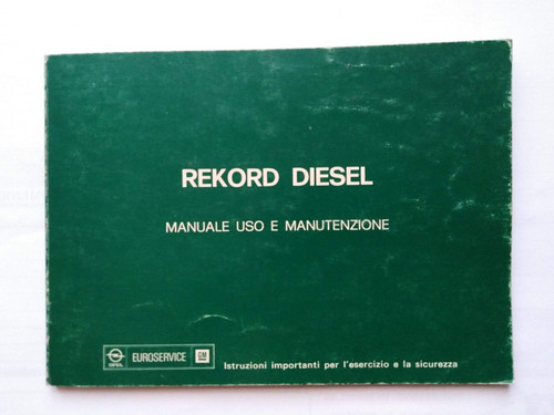 Opel rekord diesel libretto - ,