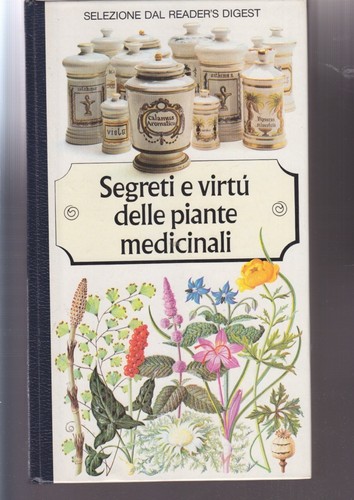 Segreti virtù delle piante - virtù,