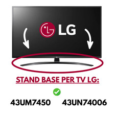 ORIGINALE Supporto Piedistallo Base TV LG 43UM7450 43UN74006 43UM73 STAND PIEDE