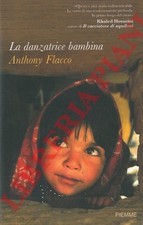 Narrativa - FLACCO - La danzatrice bambina.