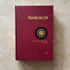 Florida Jur 2d - Evidence And