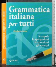 GRAMMATICA ITALIANA PER TUTTI