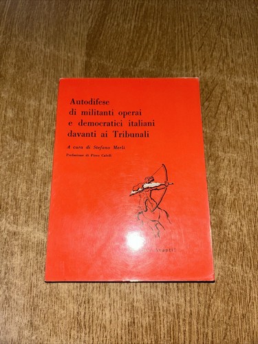 Autodifese militanti operai - autodifese,