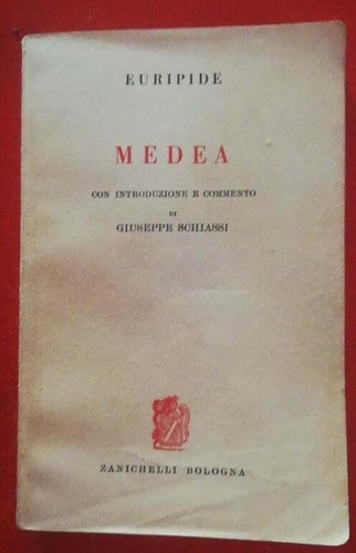 Euripide medea zanichelli - -,