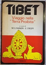 Tibet. Viaggio nella terra