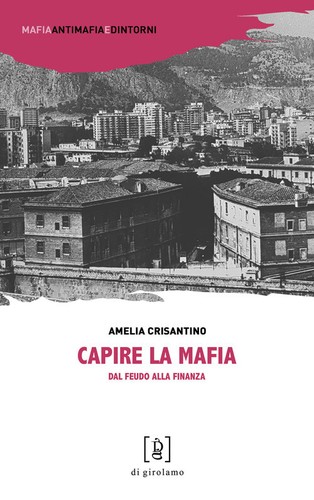 Capire mafia dal - mafia., feudo