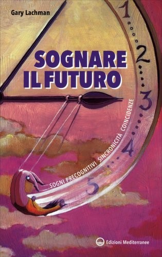 Libro sognare futuro gary - futuro,