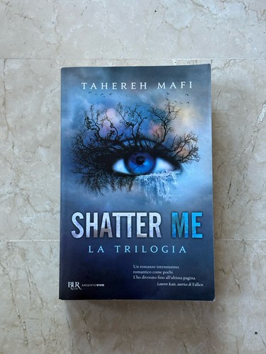 Tahereh mafi shatter - mafi, la