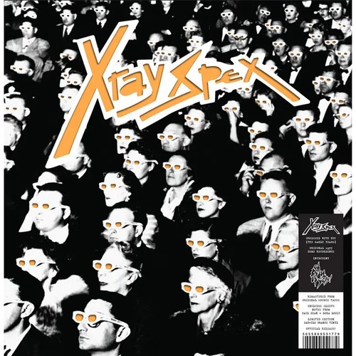 Ray spex obsessed with - x-ray,