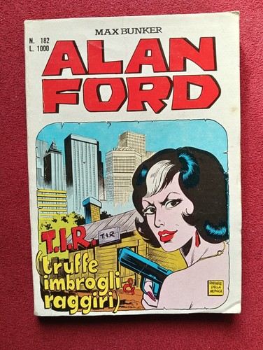 Alan ford prima - alan, n.182