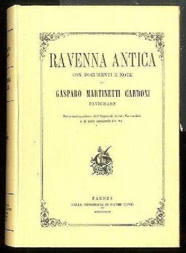 Ravenna antica con documenti - ravenna, e